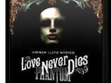 Известный композитор лорд Эндрю Ллойд Веббер представил британской аудитории долгожданное продолжение своего знаменитого мюзикла "Призрак оперы": "Любовь не умирает никогда"