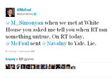 Макфол пожаловался в своем блоге в соцсети Twitter главному редактору телеканала RT (Russia Today) Маргарите Симонян, что услышал в эфире ложь о себе
