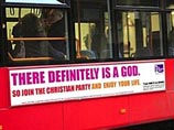 В списке "негативной" рекламы оказался и плакат "Христианской партии", навлекшей на себя гнев потребителей-атеистов в 2009 году. Им не понравилась фраза: "Бог, определенно, есть. Поэтому присоединяйтесь к "Христианской партии" и радуйтесь жизни"