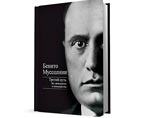 Новый скандал с изданием в России книг фашистских лидеров - теперь Муссолини