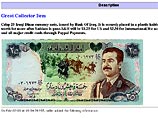 Продавец настаивает, что это, возможно, последний из динаров с Саддамом, который быстро прибавит в цене после окончания войны