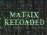 Московская премьера фильма "Матрица 2: Перезагрузка" (Matrix: Reloaded) состоится в кинотеатре "Пушкинский" 21 мая, сообщили в понедельник российские прокатчики картины