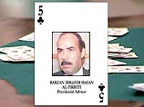 В списке 55 наиболее разыскиваемых Пентагоном иракцев, представленном в виде колоды игральных карт, Барзан Абдель Гафур Сулейман ат-Тикрити соответствует пятерке крестей