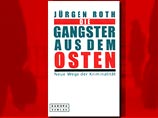 Сегодня в Германии в продажу поступает книга "Гангстеры с Востока"
