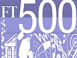 The Financial Times публикует список 500 крупнейших компаний мира The Financial Times публикует список 500 крупнейших компаний мира