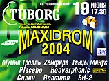 MAXIDROM стал самым звездным событием июня-2004 в Москве MAXIDROM стал самым звездным событием июня-2004 в Москве