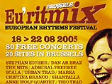В Брюсселе открывается музыкальный фестиваль Eu'ritmix В Брюсселе открывается музыкальный фестиваль Eu'ritmix