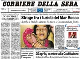 Corriere della Sera: "Аль-Каида" начинает джихад в Египте, но её конечная цель - Иерусалим Corriere della Sera: "Аль-Каида" начинает джихад в Египте, но её конечная цель - Иерусалим