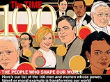Журнал Time опубликовал список из 100 самых влиятельных людей мира. Кроме того, известные люди, такие как Лора Буш, Том Круз, Ванесса Редгрейв и другие написали краткую биографию этих 100 человек