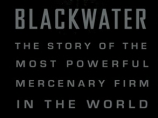Фирма Blackwater, охранявшая дипмиссию США в Ираке, уволила 122 сотрудника за тяжелые правонарушения