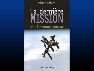 Книга Пьера Колера называется "Последняя миссия: "Мир", путешествие людей" (The Final Mission: Mir, The Human Adventure). В ней подчеркивается, что тема секса в космосе &#8211; табу как в NASA, так и в московском ЦУП