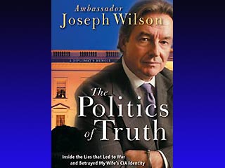 Бывший посол по особым поручениям и бывший член совета национальной безопасности США Джозеф Уилсон опубликовал книгу "Политика правды: воспоминания дипломата"