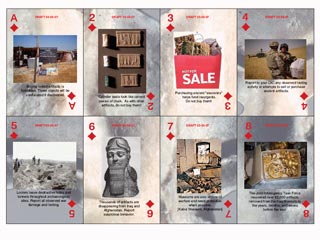 Пентагон выпустил игральные карты с изображением иракских памятников культуры для того, чтобы американские солдаты лучше знали историю страны, в которой воюют