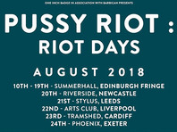 Группа также уточнила, что будет выступать с представлением Riot Days на фестивале Edinburgh Fringe в столице Шотландии с 10 по 19 августа ежедневно
